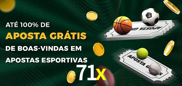 71x Ate 100% de Aposta Gratis
