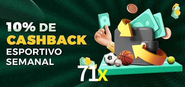 10% de bônus de cashback na 71x